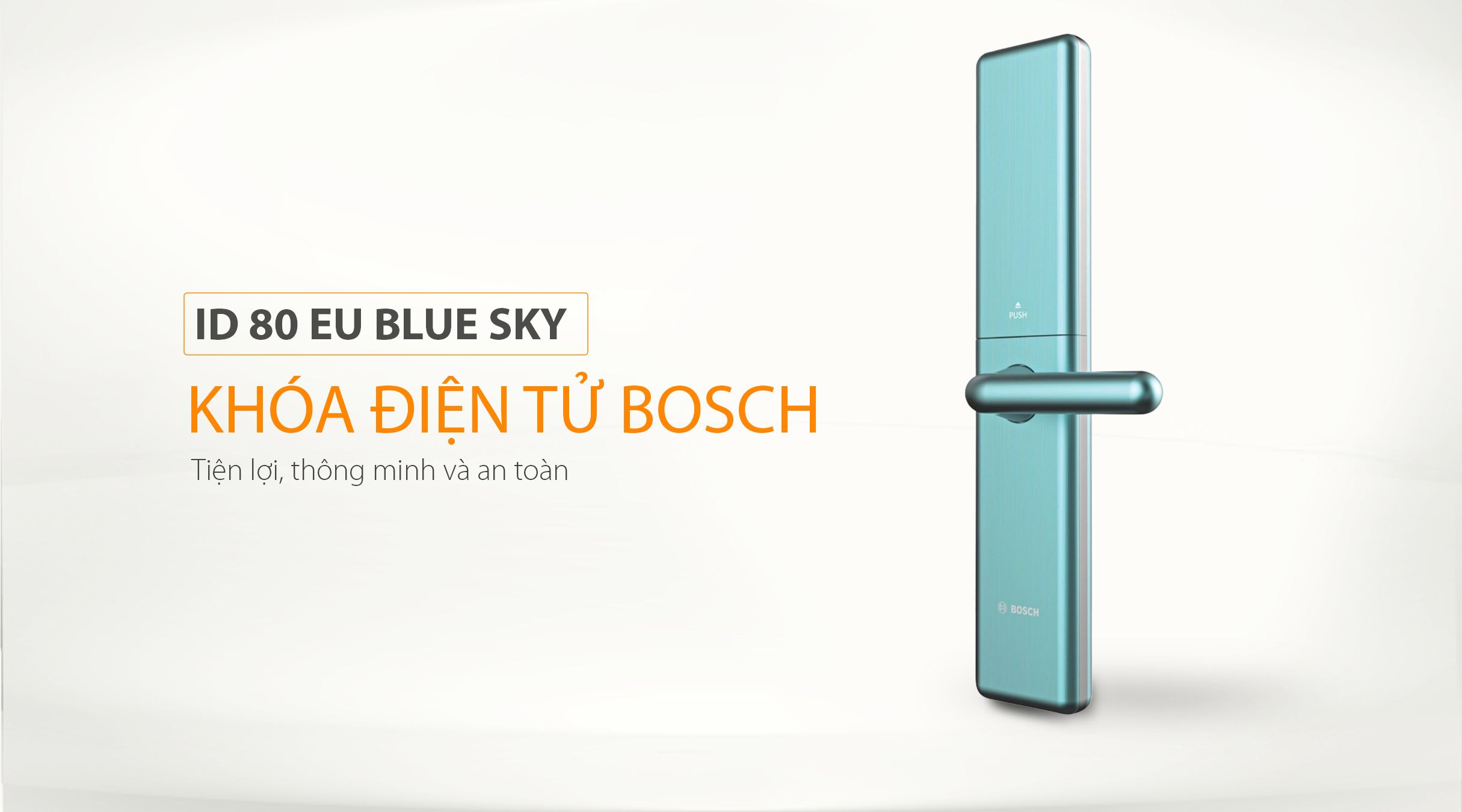 Khóa điện tử BOSCH ID 80 EU BLUE SKY